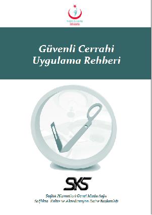 Güvenli Cerrahi Uygulama Rehberi
