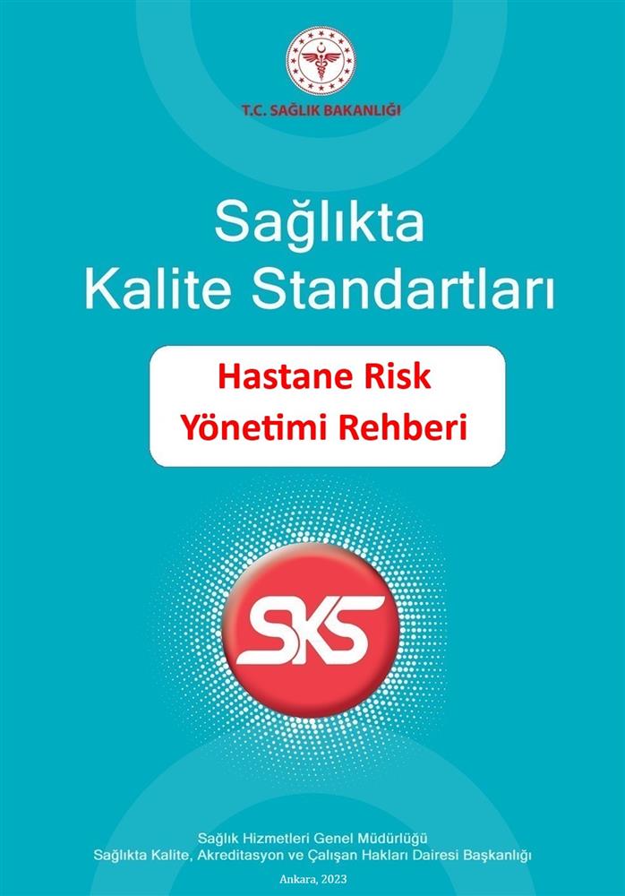 SKS Hastane Risk Yönetimi Rehberi