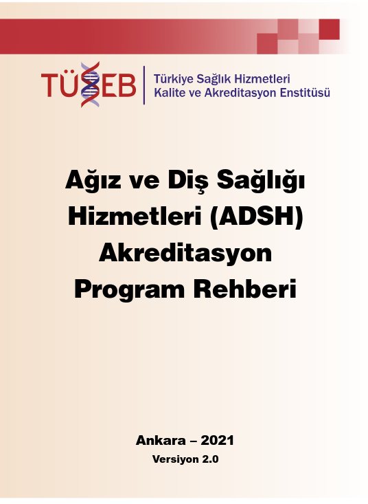 Ağız ve Diş Sağlığı Hizmetleri (ADSH) Akreditasyon Program Rehberi